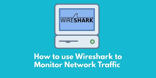 Wire Shark for Network Monitoring